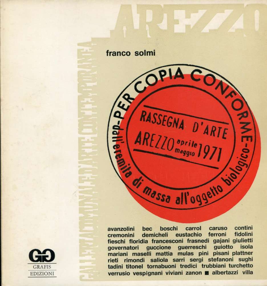 Per copia conforme - Rassegna d'arte - Arezzo (1971)