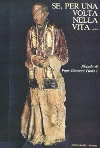 Temi Sacri - Se, per una volta nella vita... - Ricordo di Papa Giovanni Paolo I - 1979